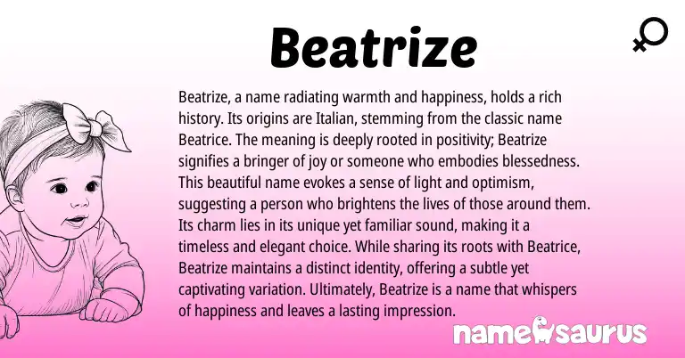 Infographic about Beatrize name meaning, Beatrize is a name from Latin, Italian origin(s).