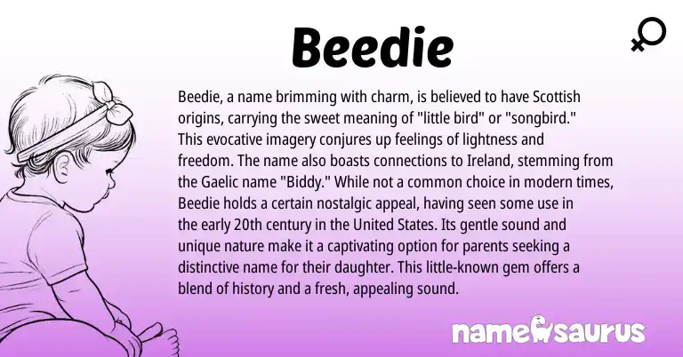 Infographic about Beedie name meaning, Beedie is a name from Scottish origin(s).