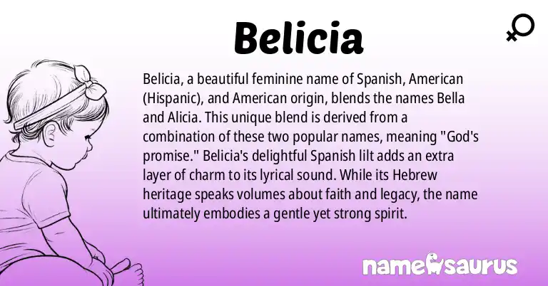 Infographic about Belicia name meaning, Belicia is a name from Spanish, American (Hispanic), American, Hebrew origin(s).