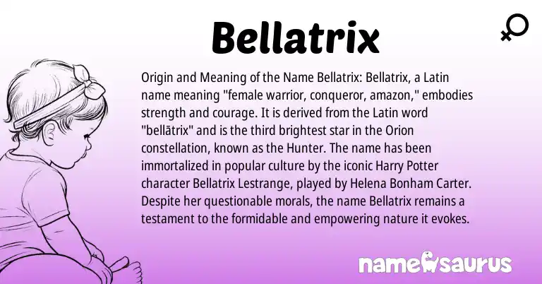 Infographic about Bellatrix name meaning, Bellatrix is a name from Latin origin(s).