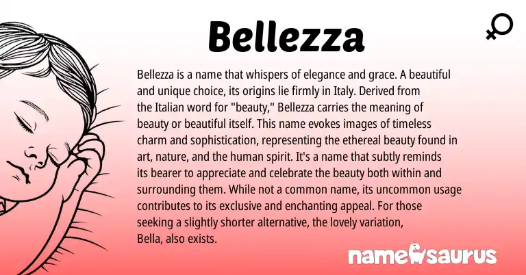 Infographic about Bellezza name meaning, Bellezza is a name from Italian origin(s).