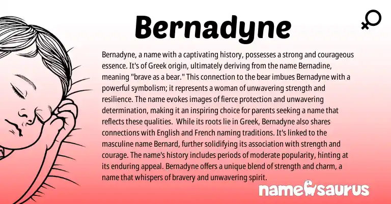 Infographic about Bernadyne name meaning, Bernadyne is a name from Germanic, Greek origin(s).