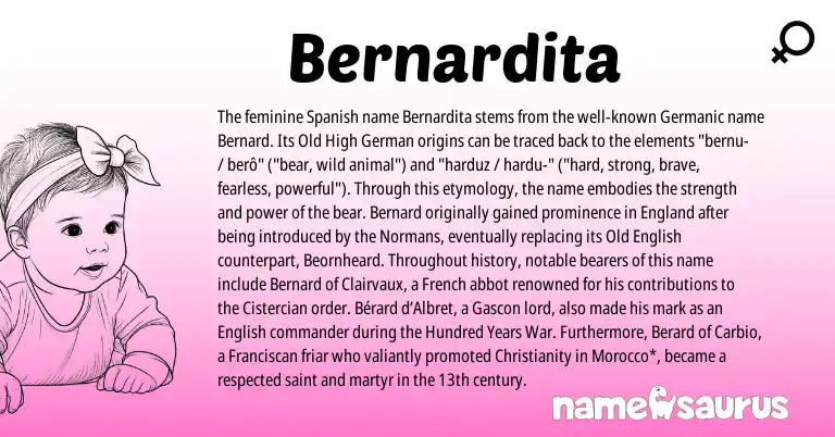 Infographic about Bernardita name meaning, Bernardita is a name from Christianity, Old High German, Spanish, English, England, French, Germanic, Morocco, Gascon, Old English origin(s).