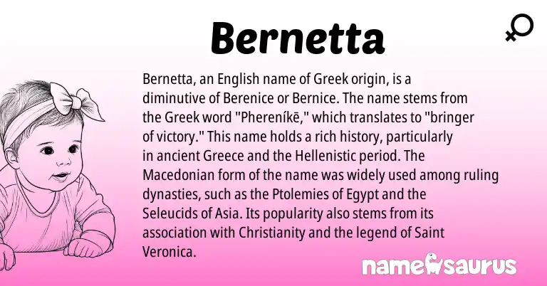 Infographic about Bernetta name meaning, Bernetta is a name from Christianity, English, Greece, Macedonian, Greek origin(s).