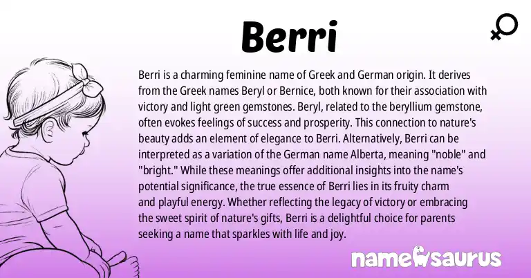 Infographic about Berri name meaning, Berri is a name from Greek, German origin(s).