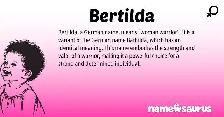 Infographic about Bertilda name meaning, Bertilda is a name from German origin(s).