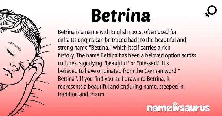 Infographic about Betrina name meaning, Betrina is a name from English origin(s).