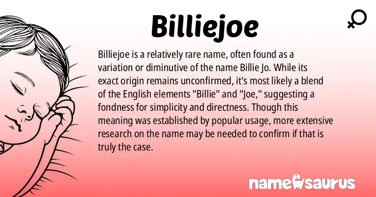 Infographic about Billiejoe name meaning, Billiejoe is a name from N/A origin(s).