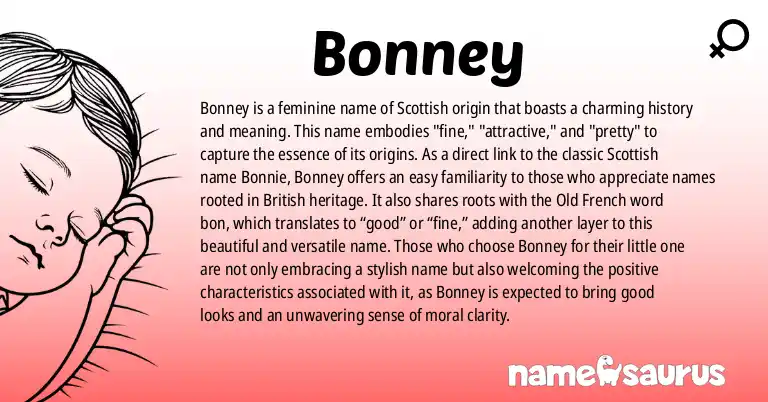 Infographic about Bonney name meaning, Bonney is a name from Scottish origin(s).