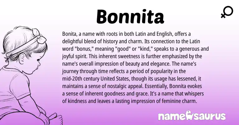 Infographic about Bonnita name meaning, Bonnita is a name from Latin, Spanish origin(s).