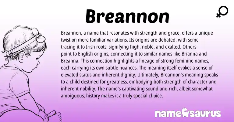 Infographic about Breannon name meaning, Breannon is a name from Irish origin(s).
