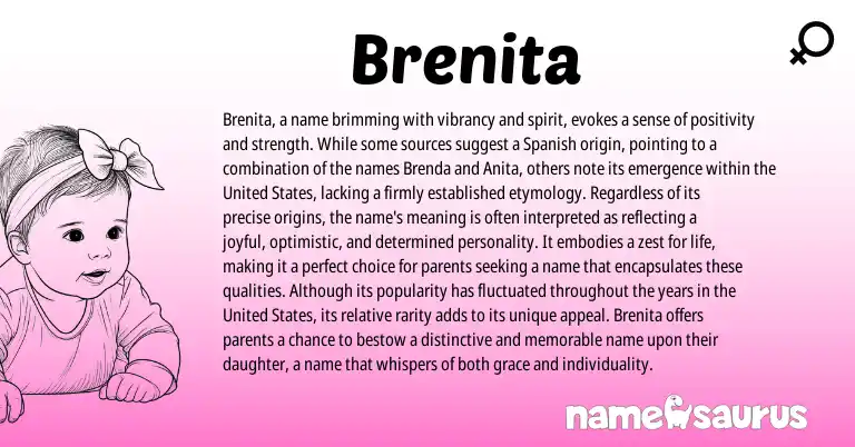 Infographic about Brenita name meaning, Brenita is a name from Spanish origin(s).