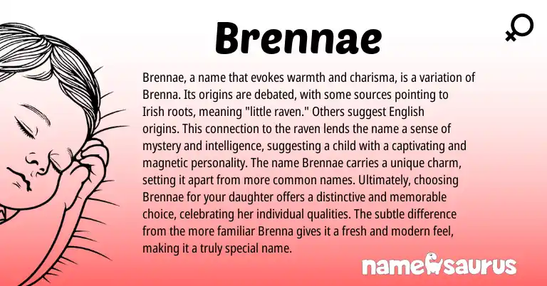 Infographic about Brennae name meaning, Brennae is a name from Irish origin(s).