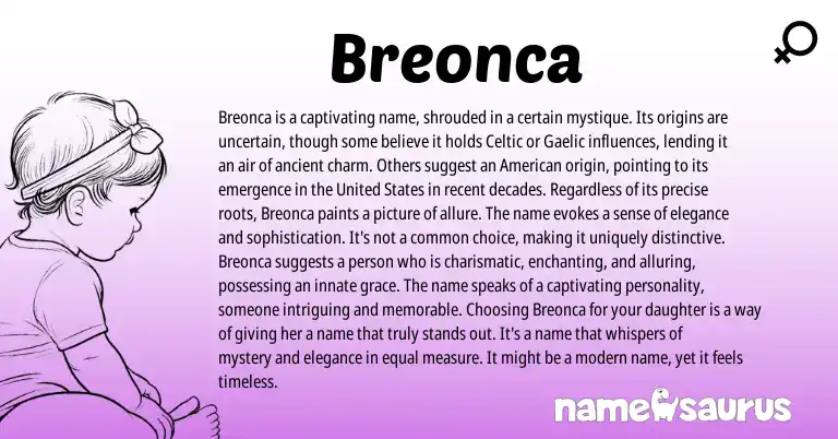 Infographic about Breonca name meaning, Breonca is a name from Gaelic, Celtic origin(s).