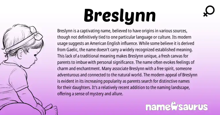 Infographic about Breslynn name meaning, Breslynn is a name from Gaelic, American origin(s).