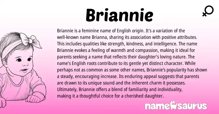 Infographic about Briannie name meaning, Briannie is a name from English origin(s).