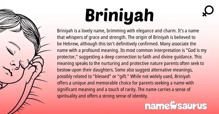 Infographic about Briniyah name meaning, Briniyah is a name from Hebrew origin(s).