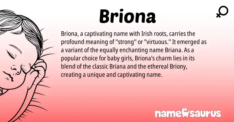 Infographic about Briona name meaning, Briona is a name from Irish origin(s).