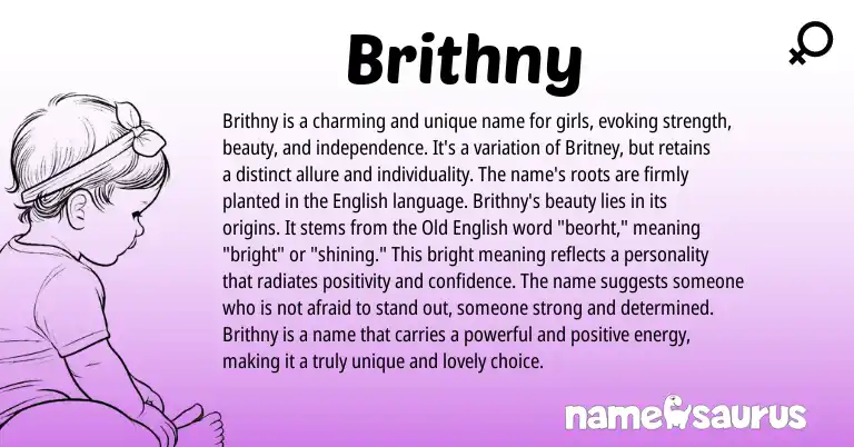 Infographic about Brithny name meaning, Brithny is a name from English origin(s).