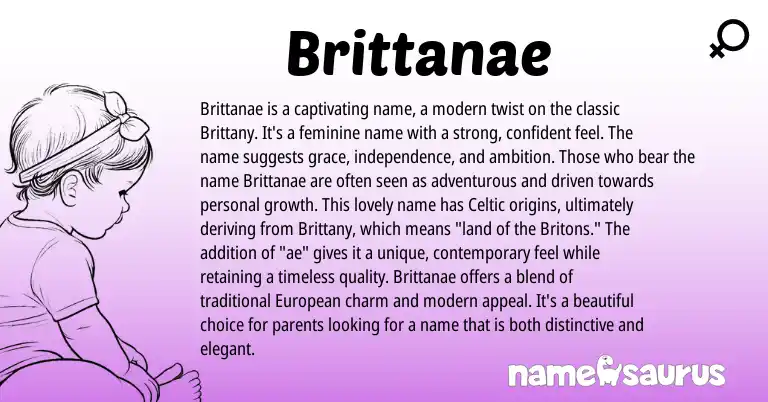 Infographic about Brittanae name meaning, Brittanae is a name from Celtic origin(s).