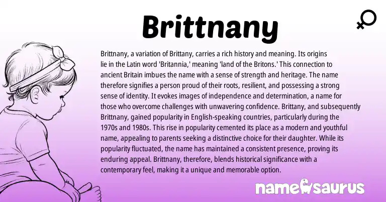 Infographic about Brittnany name meaning, Brittnany is a name from Latin, English origin(s).