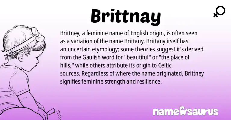 Infographic about Brittnay name meaning, Brittnay is a name from English origin(s).