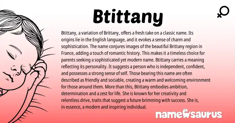 Infographic about Btittany name meaning, Btittany is a name from American origin(s).