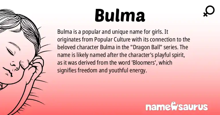Infographic about Bulma name meaning, Bulma is a name from Popular Culture origin(s).