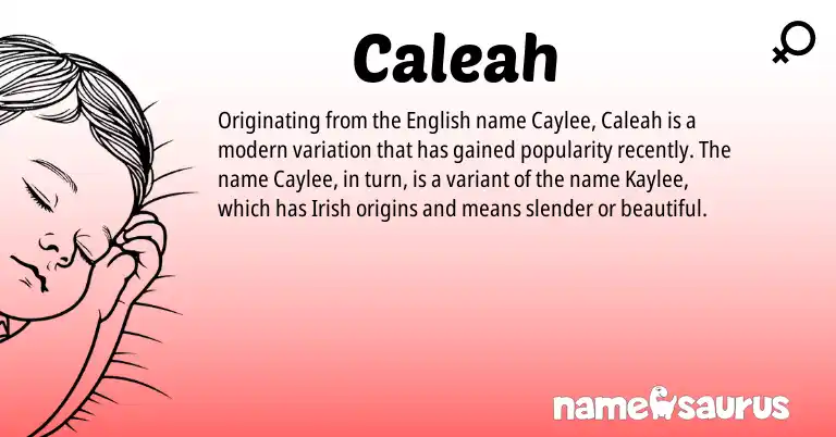 Infographic about Caleah name meaning, Caleah is a name from Irish, English origin(s).