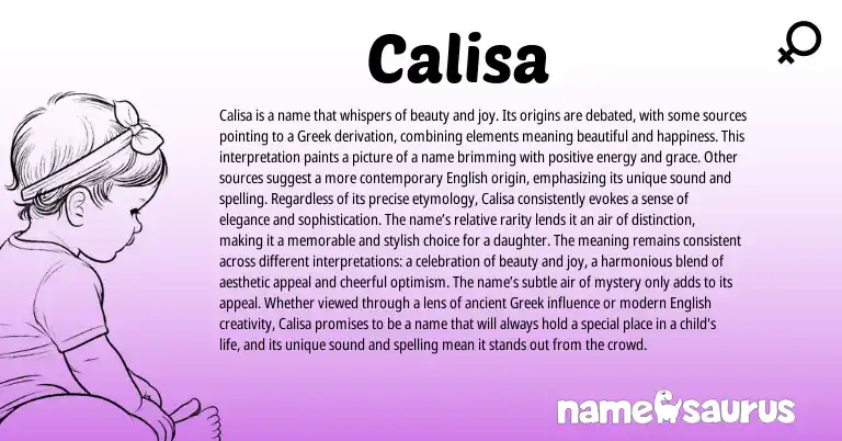 Infographic about Calisa name meaning, Calisa is a name from Greek origin(s).