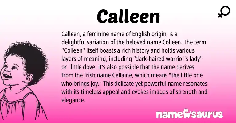 Infographic about Calleen name meaning, Calleen is a name from English origin(s).