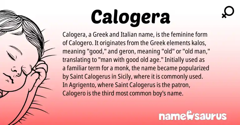 Infographic about Calogera name meaning, Calogera is a name from Italian, Greek origin(s).