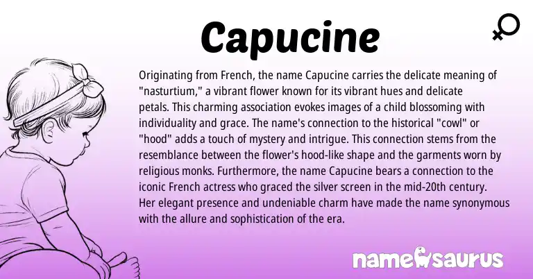 Infographic about Capucine name meaning, Capucine is a name from French origin(s).