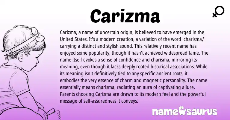 Infographic about Carizma name meaning, Carizma is a name from American origin(s).