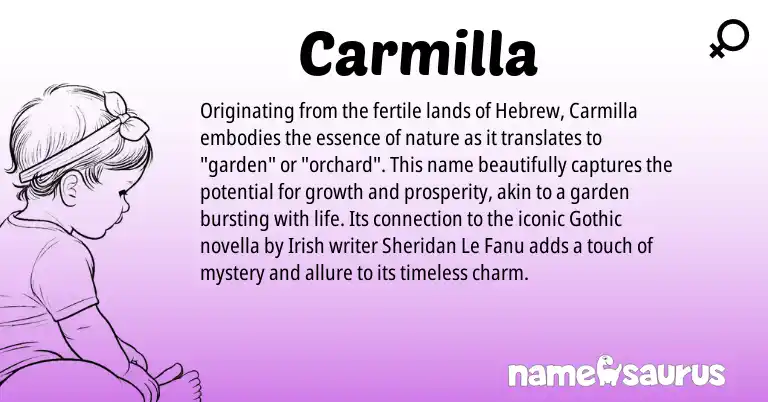 Infographic about Carmilla name meaning, Carmilla is a name from Irish, Gothic, Hebrew origin(s).