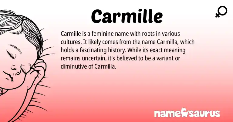 Infographic about Carmille name meaning, Carmille is a name from Various origin(s).
