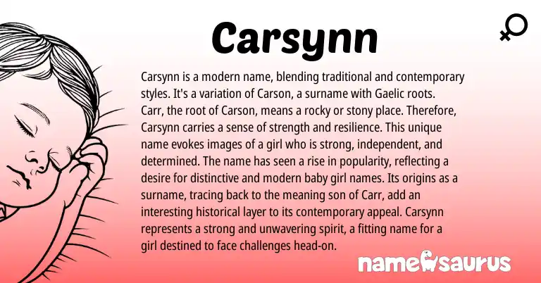 Infographic about Carsynn name meaning, Carsynn is a name from Gaelic origin(s).