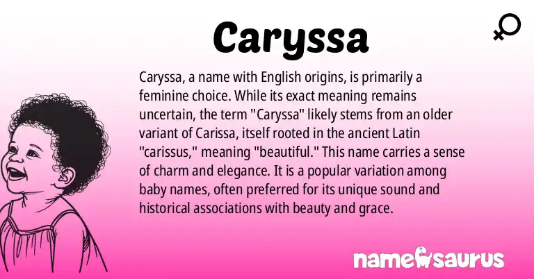 Infographic about Caryssa name meaning, Caryssa is a name from English origin(s).
