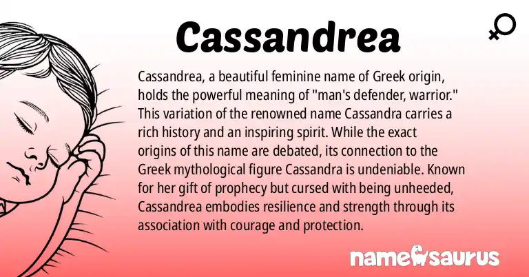 Infographic about Cassandrea name meaning, Cassandrea is a name from Greek origin(s).