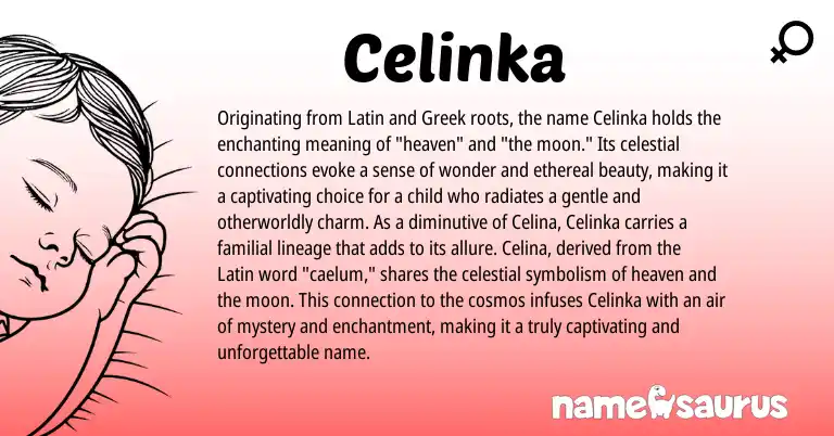 Infographic about Celinka name meaning, Celinka is a name from Latin, Greek origin(s).