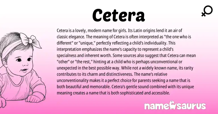 Infographic about Cetera name meaning, Cetera is a name from Latin origin(s).