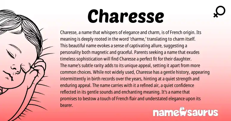 Infographic about Charesse name meaning, Charesse is a name from French origin(s).