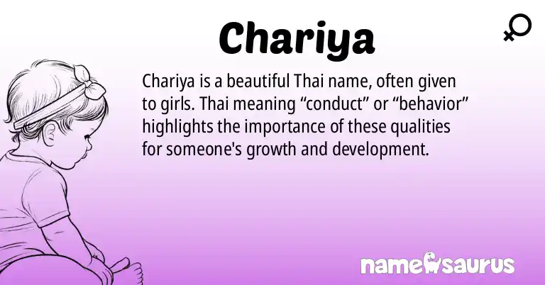 Infographic about Chariya name meaning, Chariya is a name from Thai origin(s).