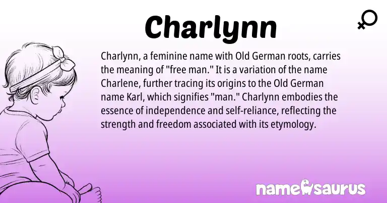 Infographic about Charlynn name meaning, Charlynn is a name from Old German origin(s).
