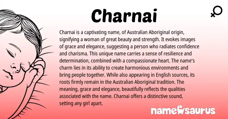 Infographic about Charnai name meaning, Charnai is a name from Australian, American origin(s).