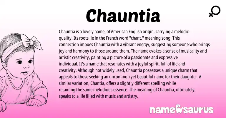 Infographic about Chauntia name meaning, Chauntia is a name from French, English origin(s).