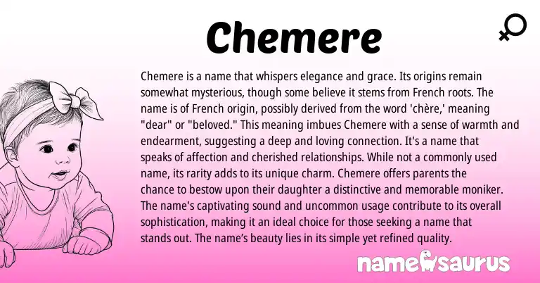 Infographic about Chemere name meaning, Chemere is a name from French origin(s).