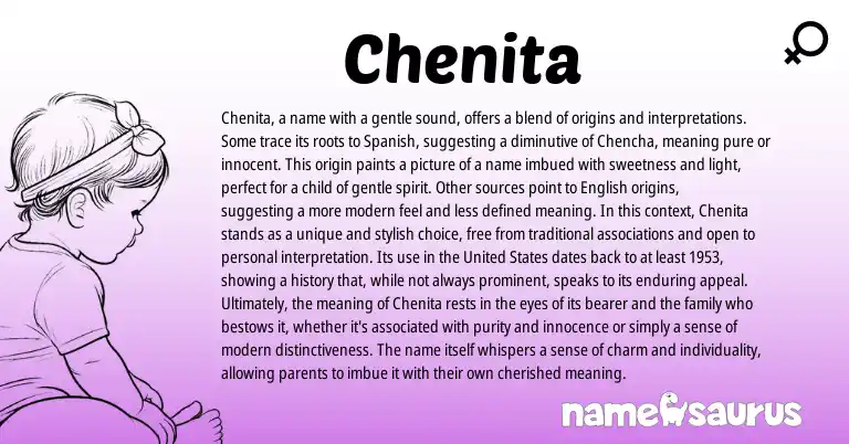 Infographic about Chenita name meaning, Chenita is a name from Spanish origin(s).