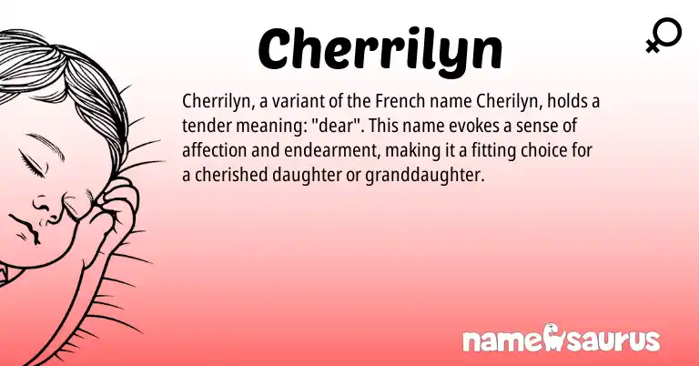 Infographic about Cherrilyn name meaning, Cherrilyn is a name from French origin(s).