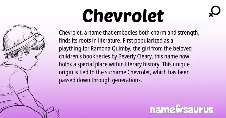 Infographic about Chevrolet name meaning, Chevrolet is a name from Literature origin(s).